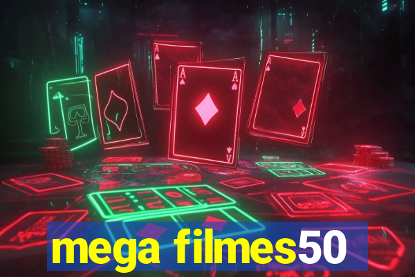 mega filmes50